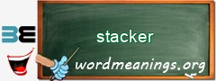 WordMeaning blackboard for stacker